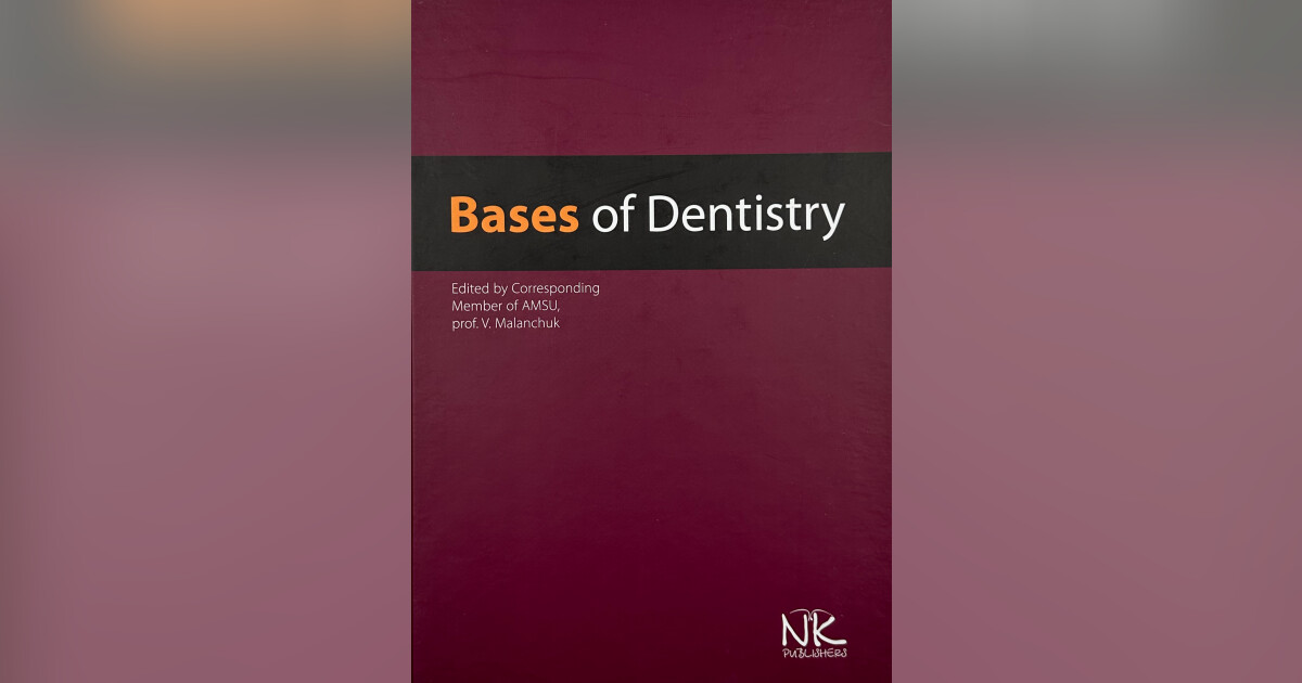Basics of Dentistry, В.О. Маланчук MedLit
