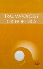 Traumatology and Orthopedics 