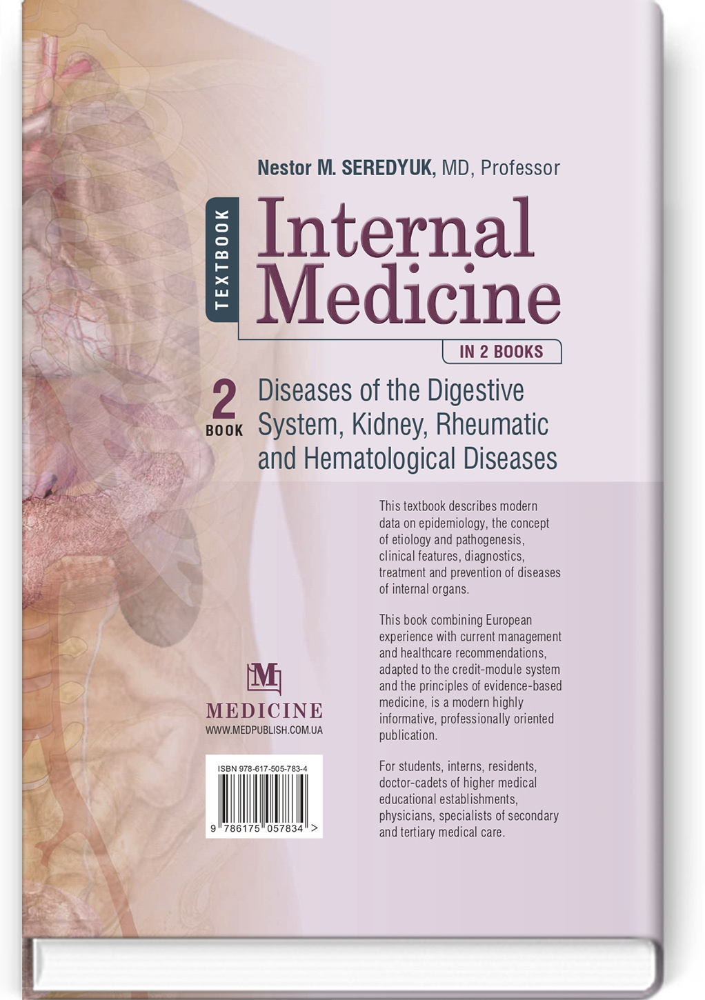 Internal Medicine: in 2 books. Book 2. Diseases of the Digestive System, Kidney, Rheumatic and Hematological Diseases: textbook