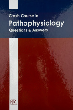 Crash Course in Pathophysiology. Questions & Answers