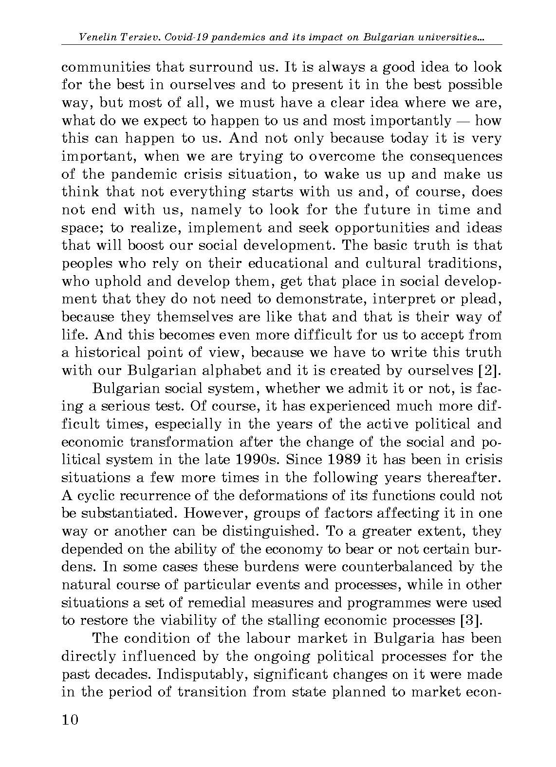 COVID‑19 pandemics and its impact on Bulgarian universities in the context of the new challenges to social system and labour market policies. Автор — Venelin Terziev. 